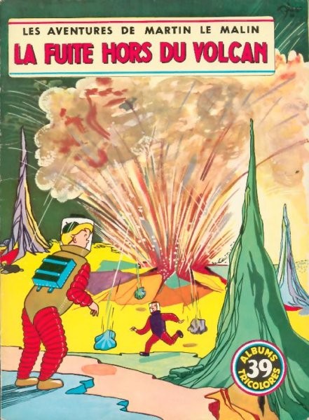 Couverture de l'album Martin le Malin Album Tricolore Tome 39 La fuite hors du volcan