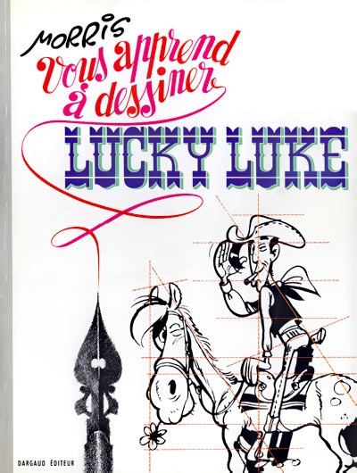 Couverture de l'album Morris vous apprend à dessiner Lucky Luke