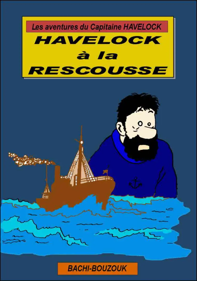 Couverture de l'album Tintin Havelock à la rescousse