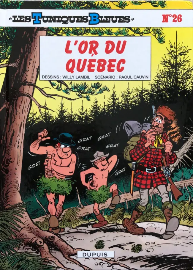 Couverture de l'album Les Tuniques Bleues Tome 26 L'or du Québec