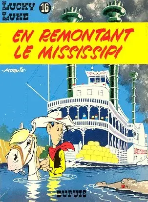 Couverture de l'album Lucky Luke Tome 16 En remontant le Mississipi