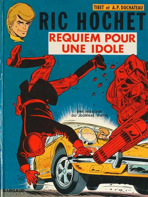 Couverture de l'album Ric Hochet Tome 16 Requiem pour une idole