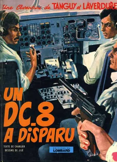 Couverture de l'album Tanguy et Laverdure Tome 18 Un DC-8 a disparu