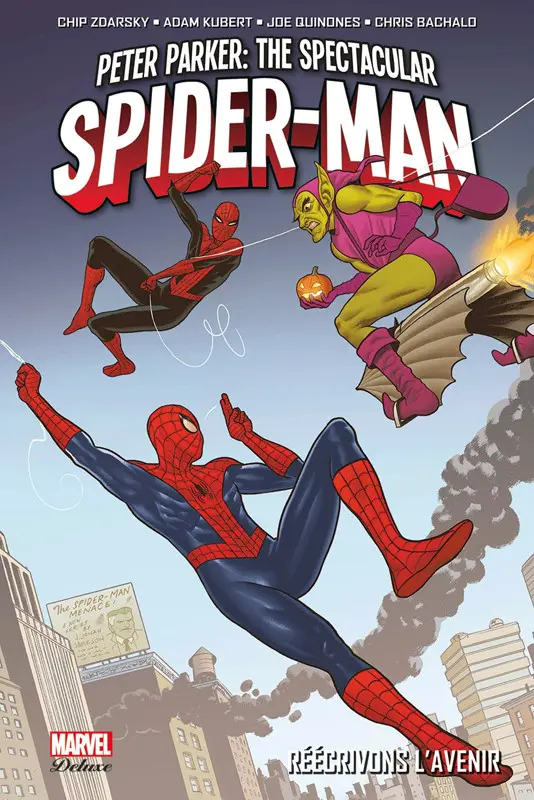 Couverture de l'album Peter Parker : The spectacular Spider-Man Tome 2 Réécrivons l'avenir