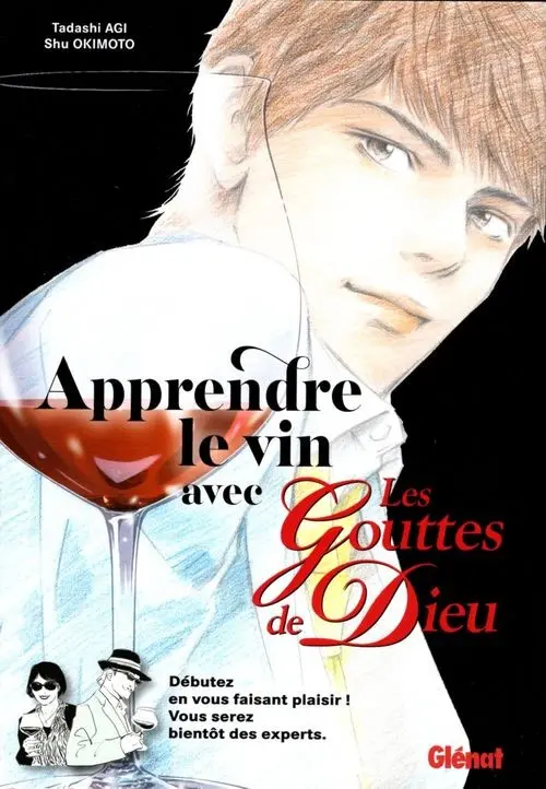 Couverture de l'album Les Gouttes de Dieu Apprendre le vin avec les Gouttes de Dieu