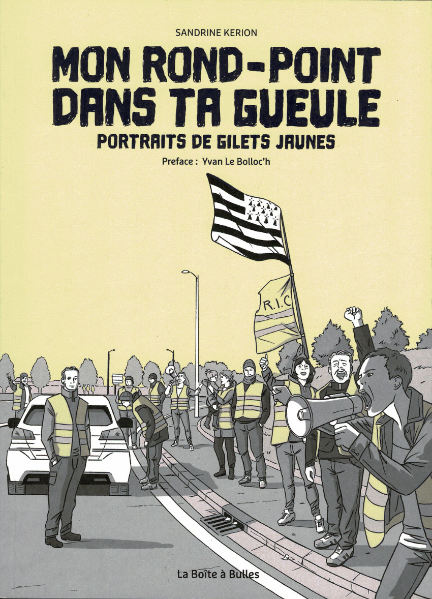 Couverture de l'album Mon rond-point dans ta gueule Portraits de gilets jaunes