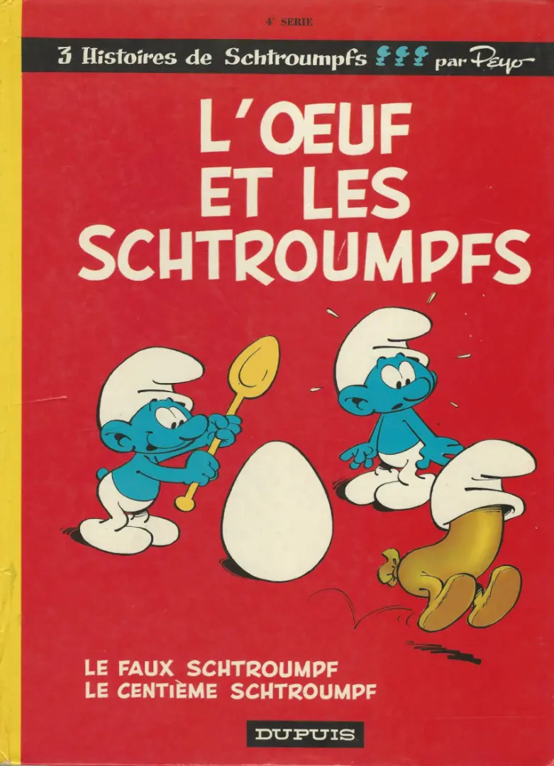 Couverture de l'album Les Schtroumpfs Tome 4 L'œuf et les Schtroumpfs
