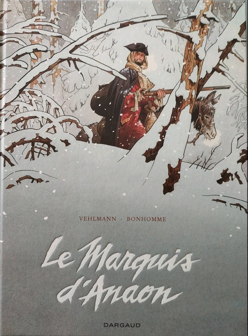 Couverture de l'album Le Marquis d'Anaon Le marquis d'anaon