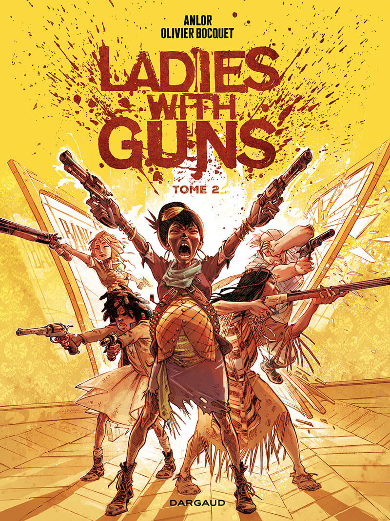 Couverture de l'album Ladies with guns Tome 2