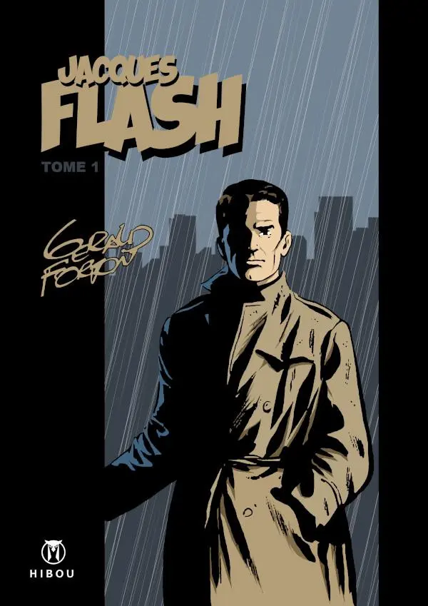 Couverture de l'album Jacques Flash Tome 1