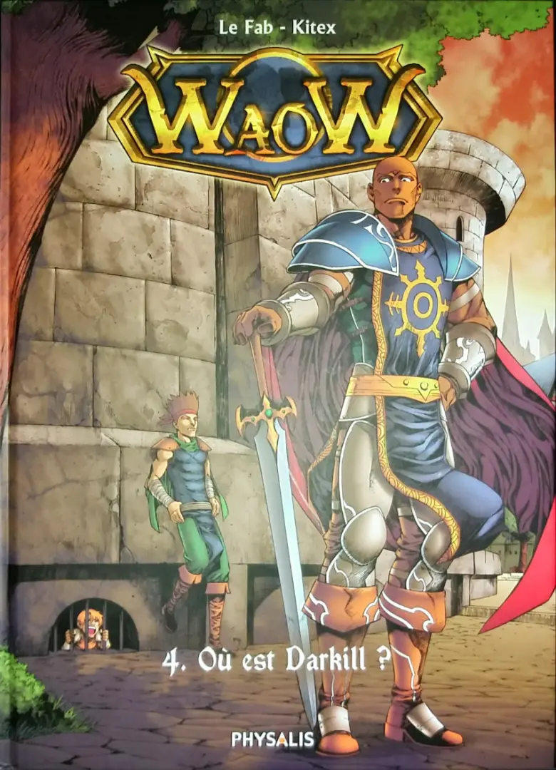 Couverture de l'album WaoW Tome 4 Où est Darkill ?