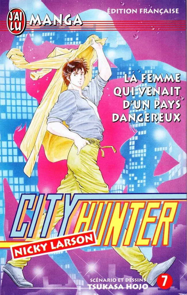 Couverture de l'album City Hunter - Nicky Larson 7 La Femme qui venait d'un pays dangereux