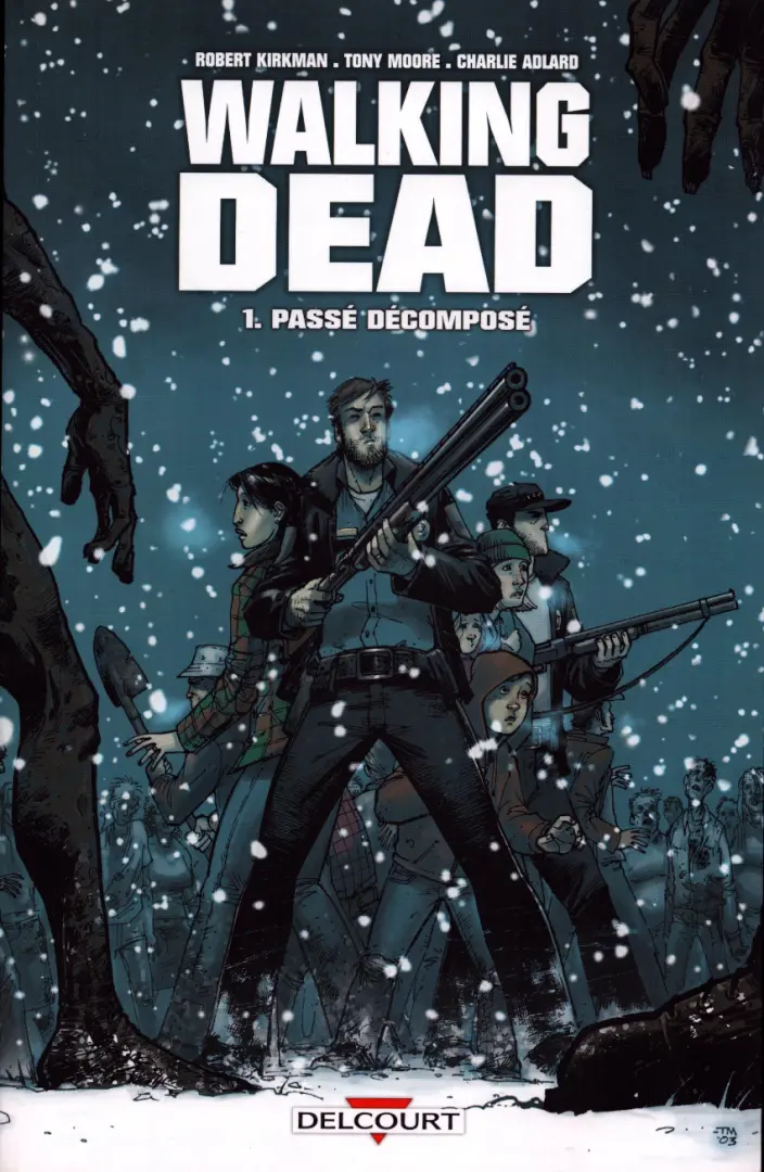 Couverture de l'album Walking Dead Tome 1 Passé décomposé