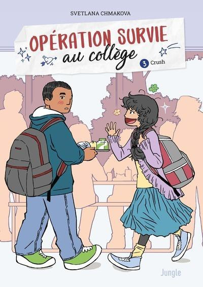 Couverture de l'album Opération survie au collège Tome 3 Crush