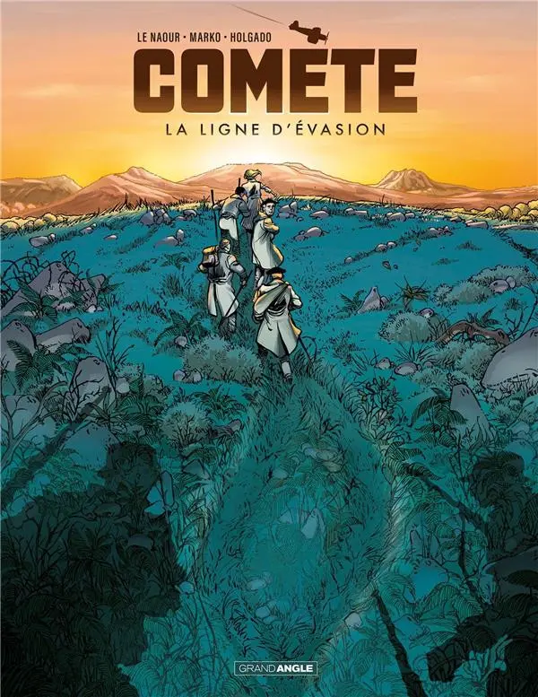 Couverture de l'album Comète - La ligne d'évasion