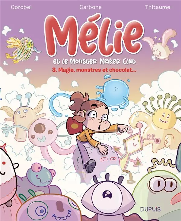 Couverture de l'album Mélie et le monster maker club 3 Magie, monstres et chocolat...