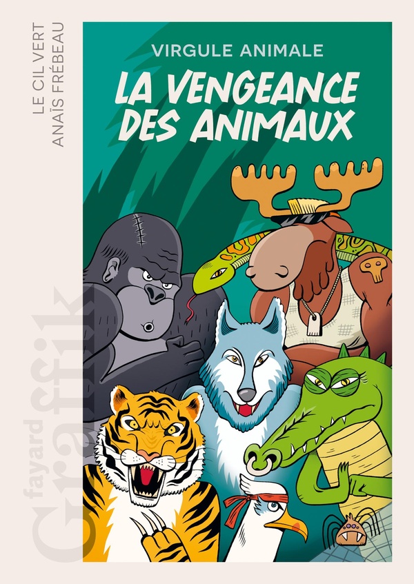 Couverture de l'album La vengeance des animaux