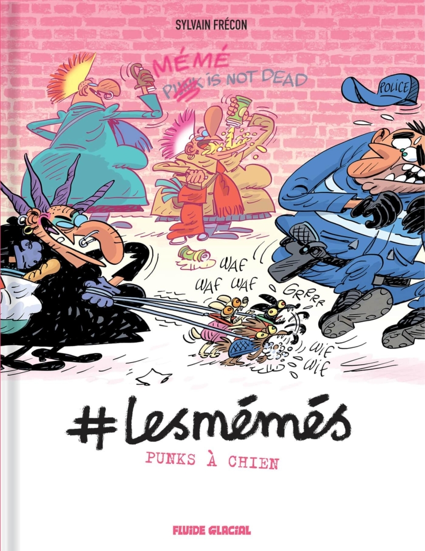 Couverture de l'album #Lesmémés 5 Punks à chien