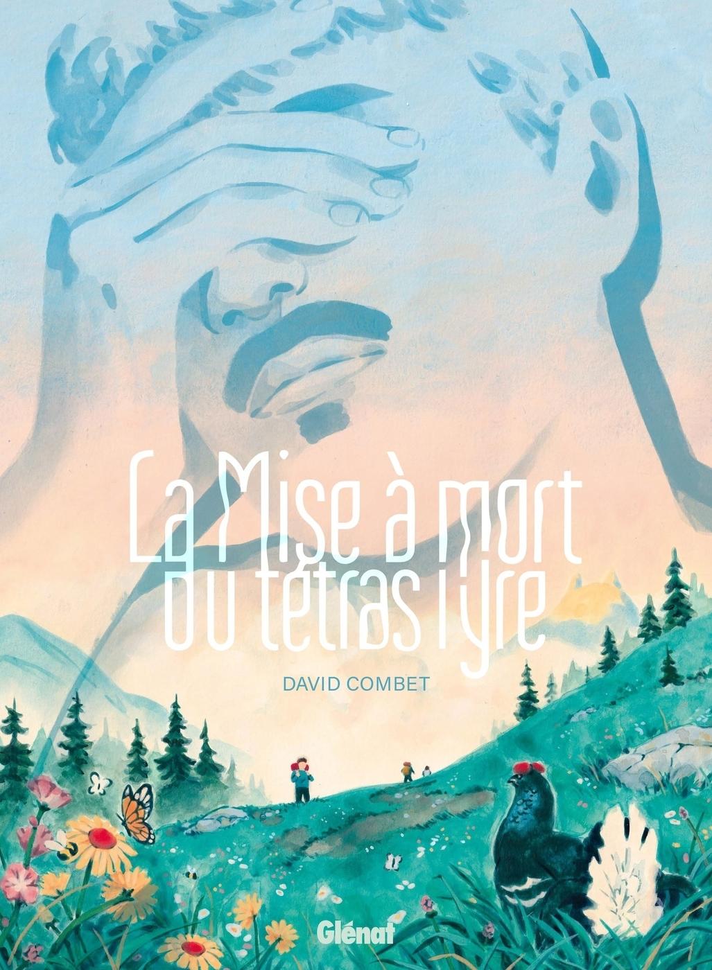 Couverture de l'album La Mise à mort du tétras lyre