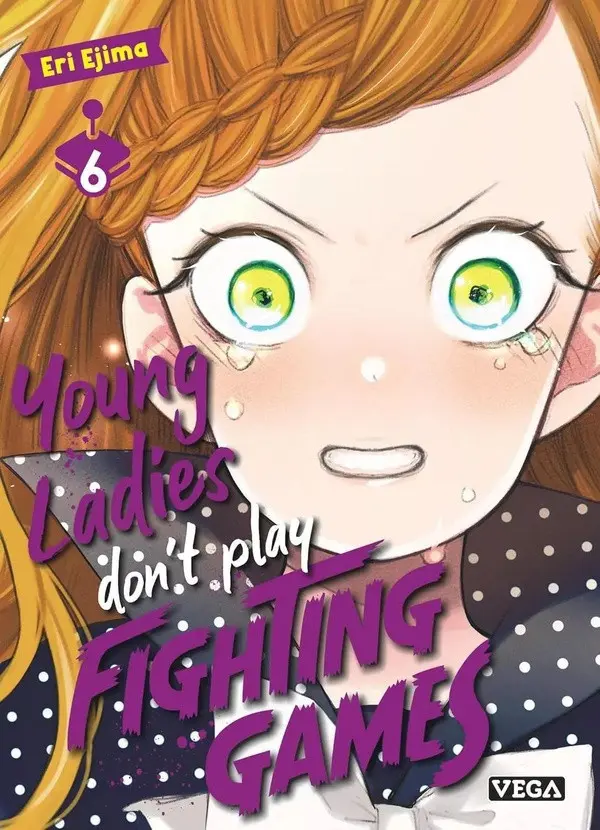 Couverture de l'album Young ladies don't play fighting games 6