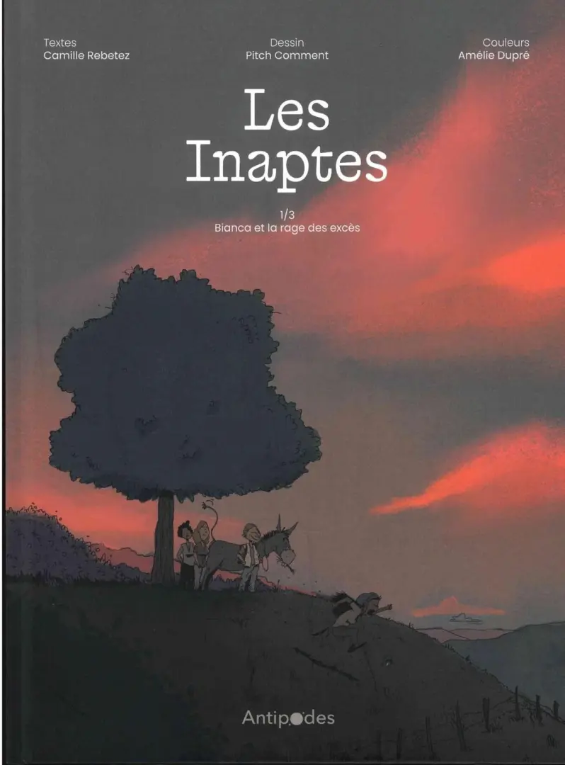 Couverture de l'album Les Inaptes 1/3 Bianca et la rage des excès