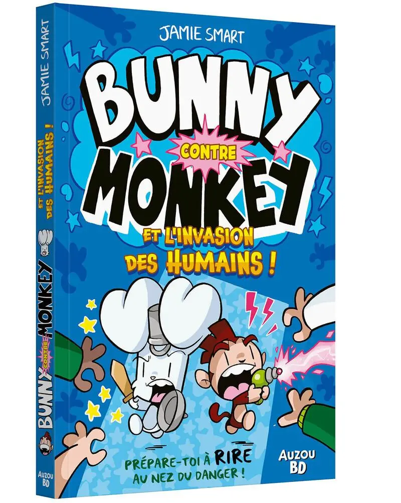 Couverture de l'album Bunny contre Monkey 2 Bunny contre monkey et l'invasion des humains !