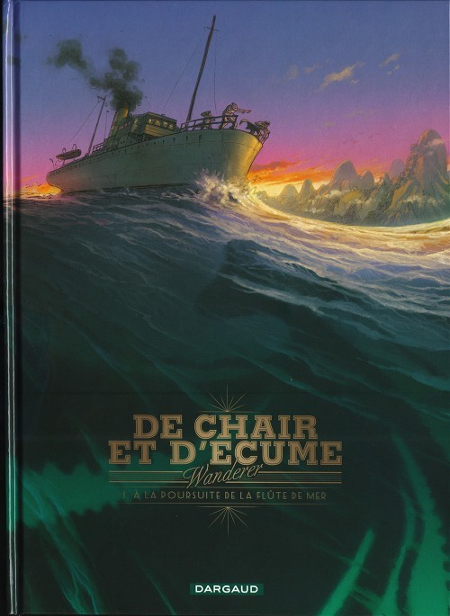 Couverture de l'album De chair et d'écume Tome 1 À la poursuite de la flûte de mer