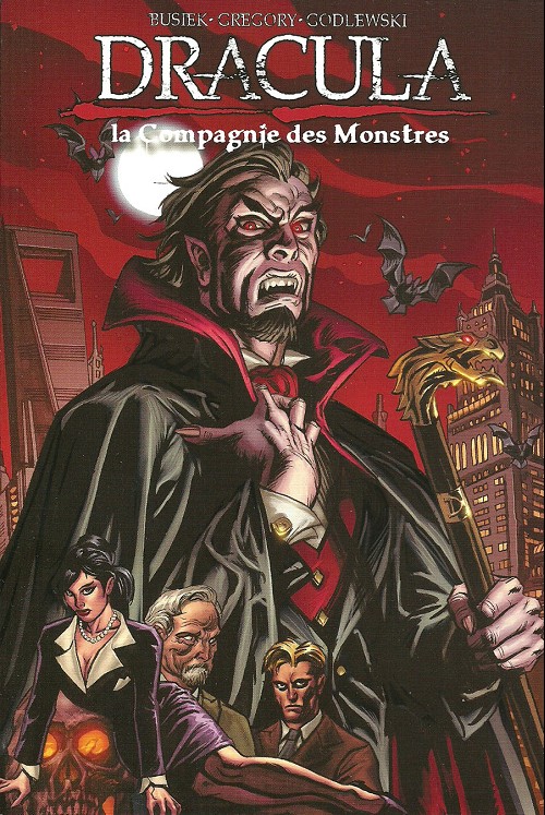 Couverture de l'album Dracula Tome 1 La Compagnie des Monstres