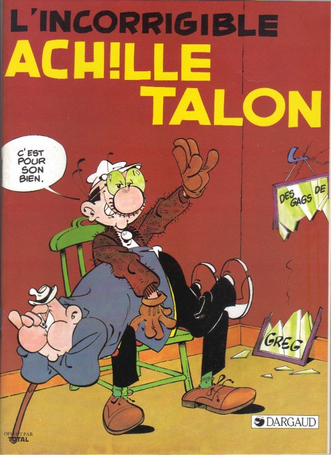 Couverture de l'album Achille Talon L'incorrigible Achille Talon