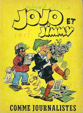 Couverture de l'album Jojo et Jimmy Tome 10 Comme journalistes