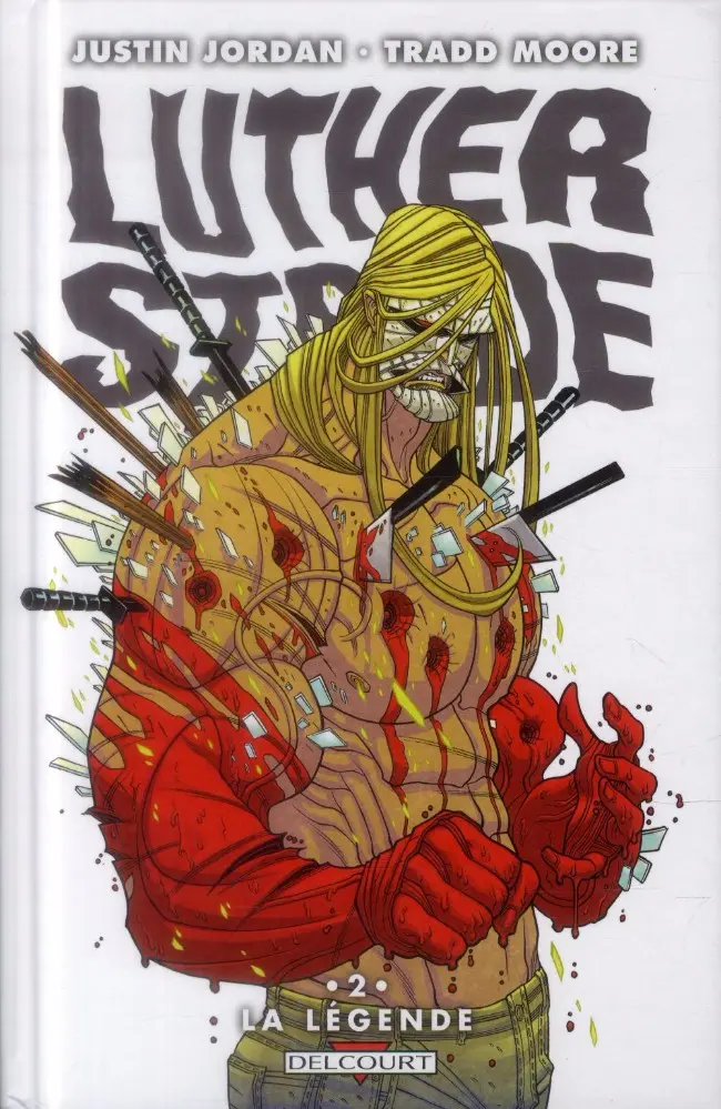 Couverture de l'album Luther Strode Tome 2 La Légende