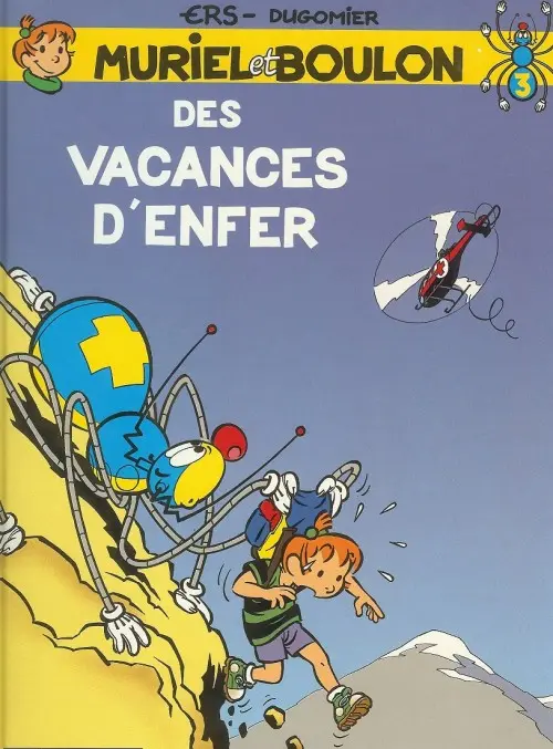 Couverture de l'album Muriel et Boulon Tome 3 Des vacances d'enfer