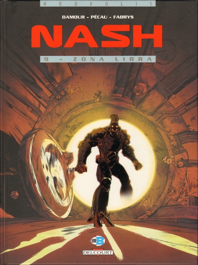Couverture de l'album Nash Tome 9 Zona Libra