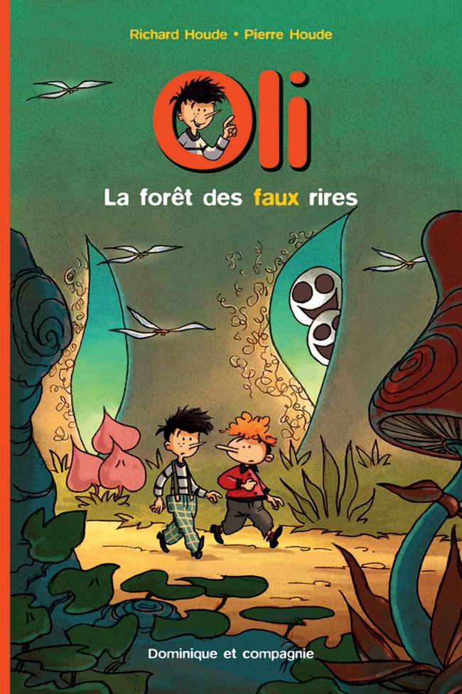 Couverture de l'album Oli Tome 1 La forêt des faux rires