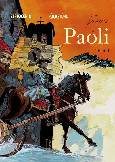 Couverture de l'album Paoli Tome 1 La jeunesse de Paoli
