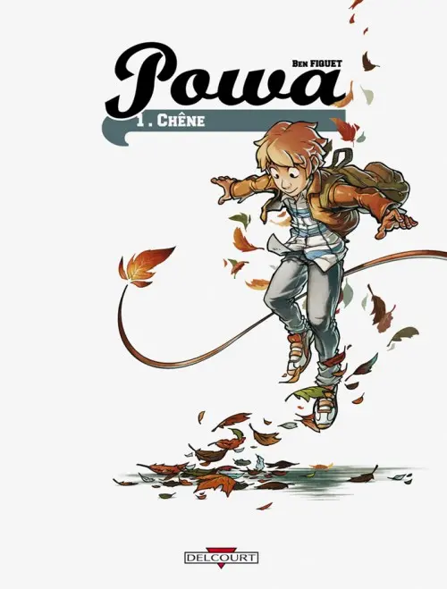 Couverture de l'album Powa Tome 1 Chêne