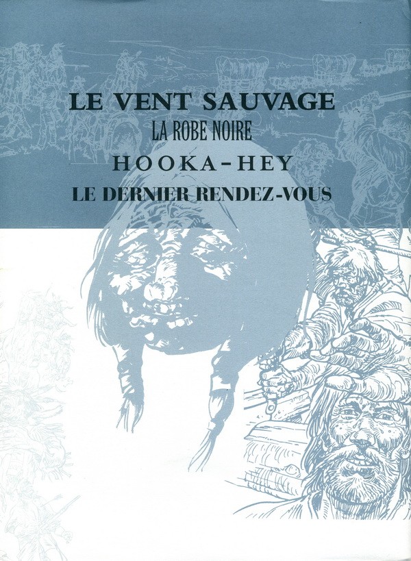 Verso de l'album Buddy Longway Le vent sauvage, La robe noire, Hooka Hey, Le dernier rendez-vous