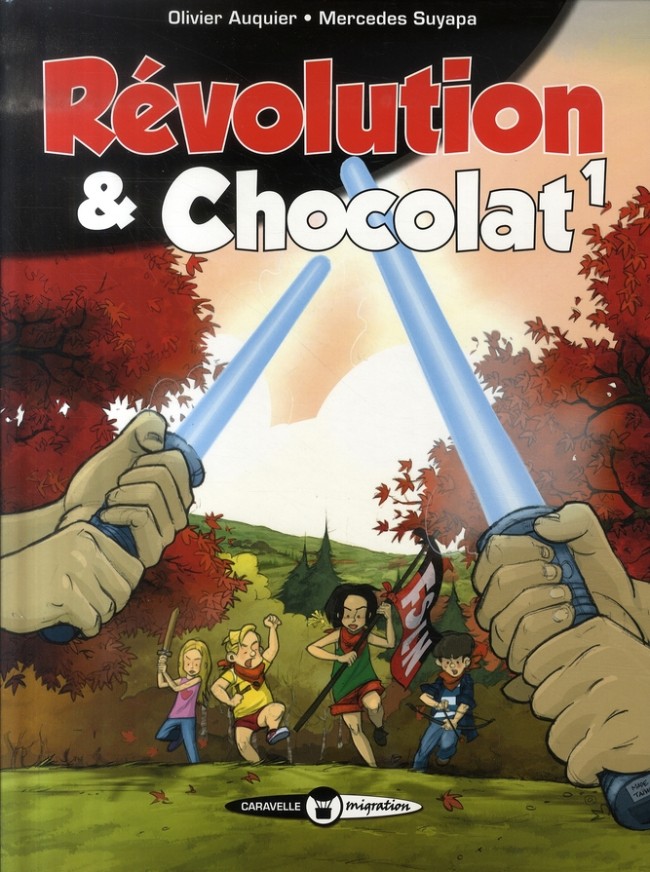 Couverture de l'album Révolution & Chocolat Tome 1