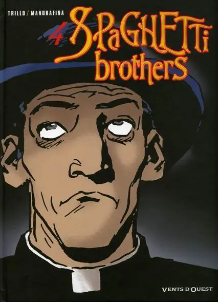 Couverture de l'album Spaghetti Brothers Version en couleur Tome 4