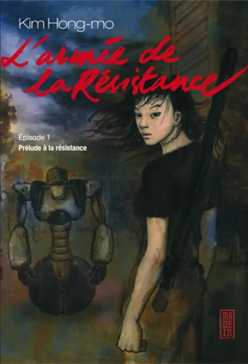 Couverture de l'album L'Armée de la résistance Tome 1 Épisode 1 - Prélude à la résistance