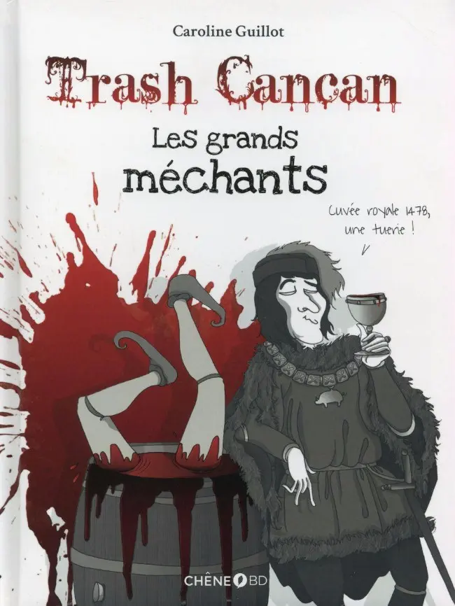 Couverture de l'album Trash Cancan Tome 3 Les grands méchants