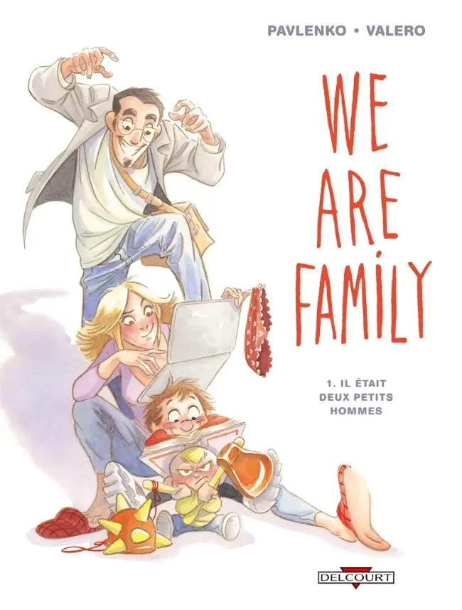 Couverture de l'album We are family 1 Il était deux petits hommes