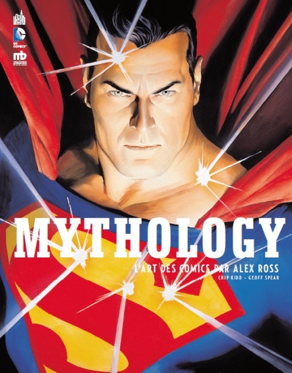 Couverture de l'album Super Héros - La magie d'Alex Ross Mythology - L'Art des comics par Alex Ross