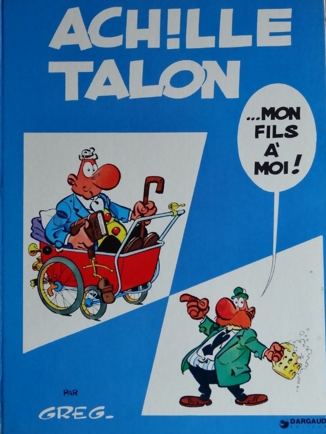 Couverture de l'album Achille Talon Tome 4 Achille Talon... mon fils à moi !