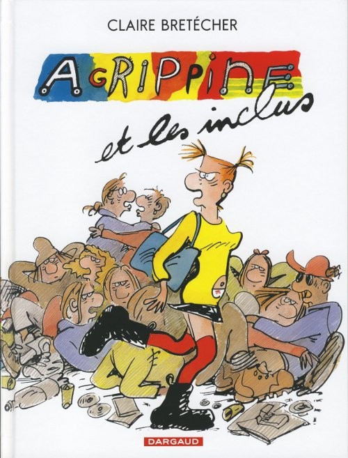 Couverture de l'album Agrippine Tome 4 Agrippine et les inclus