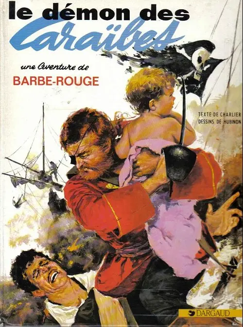 Couverture de l'album Barbe-Rouge Tome 1 Le démon des Caraïbes
