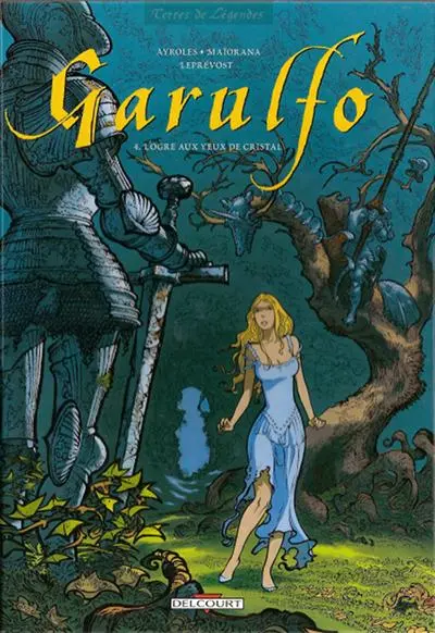 Couverture de l'album Garulfo Tome 4 L'ogre aux yeux de cristal