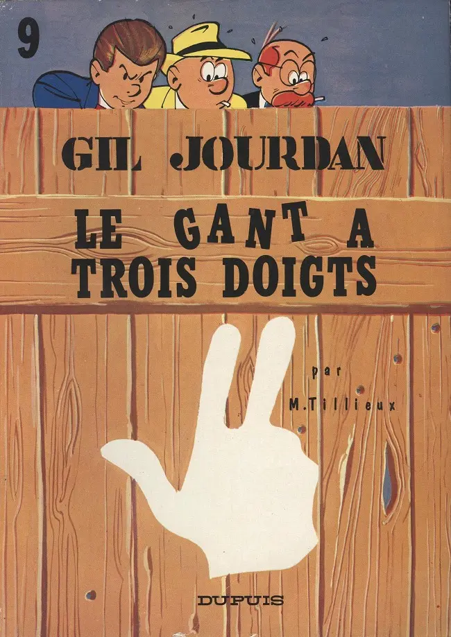 Couverture de l'album Gil Jourdan Tome 9 Le gant à trois doigts