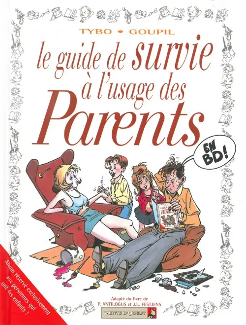 Couverture de l'album Le Guide Tome 5 Le guide de survie à l'usage des parents