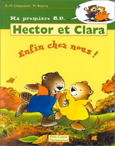 Couverture de l'album Hector et Clara Tome 2 Hector et Clara Enfin chez nous !